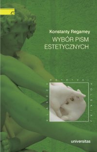 Wybór pism estetycznych - Konstanty Regamey - ebook