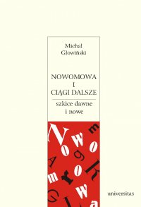 Nowomowa i ciągi dalsze - Michał Głowiński - ebook