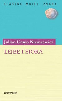 Lejbe i Siora - Julian Ursyn Niemcewicz - ebook
