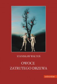Owoce zatrutego drzewa - Stanisław Waltoś - ebook