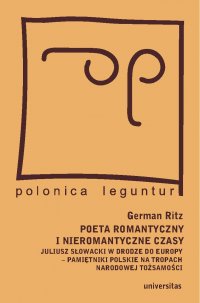 Poeta romantyczny i nieromantyczne czasy - Małgorzata Łukasiewicz - ebook