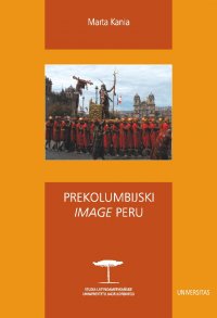 Prekolumbijski „image” Peru - Marta Kania - ebook