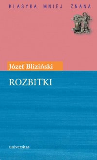 Rozbitki - Józef Bliziński - ebook