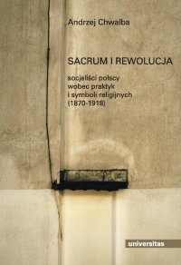 Sacrum i rewolucja - prof. Andrzej Chwalba - ebook