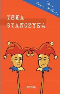 Teka Stańczyka - Andrzej Dziadzio - ebook