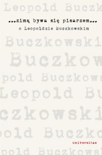 Zimą bywa się pisarzem - Sławomir Buryła - ebook