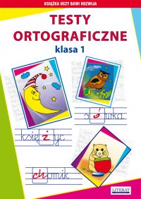 Testy ortograficzne. Klasa 1 - Beata Guzowska - ebook