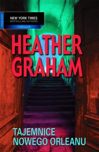 Tajemnice Nowego Orleanu - Heather Graham - ebook