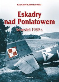 Eskadry nad Poniatowem, wrzesień 1939 r. - Krzysztof Klimaszewski - ebook