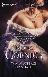 W atmosferze skandalu - Nicola Cornick - ebook