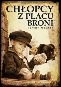 Chłopcy z Placu Broni - Ferenc Molnar - ebook