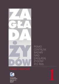 Zagłada Żydów. Studia i Materiały vol. 1 R. 2005 - dr hab. Dariusz Libionka - ebook