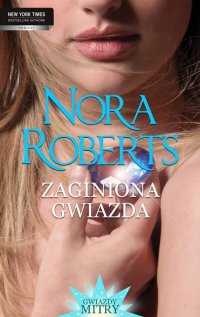 Zaginiona gwiazda - Nora Roberts - ebook