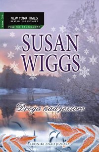 Droga nad jezioro - Susan Wiggs - ebook