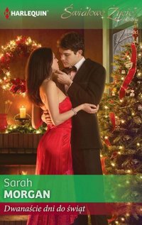 Dwanaście dni do świąt - Sarah Morgan - ebook