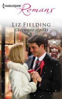 Czerwone szpilki - Liz Fielding - ebook