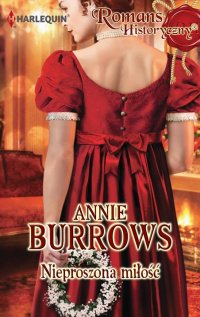 Nieproszona miłość - Annie Burrows - ebook