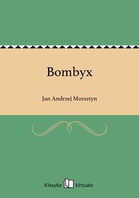Bombyx - Jan Andrzej Morsztyn - ebook