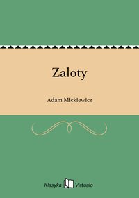 Zaloty - Adam Mickiewicz - ebook