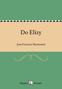 Do Elizy - Jean Francois Marmontel - ebook
