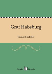 Graf Habsburg - Fryderyk Schiller - ebook