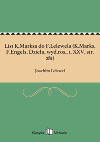 List K.Marksa do F.Lelewela (K.Marks, F.Engels, Dzieła, wyd.ros., t. XXV, str. 281) - Joachim Lelewel - ebook