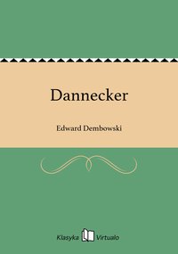 Dannecker - Edward Dembowski - ebook