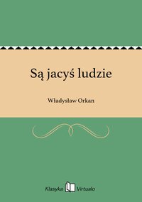 Są jacyś ludzie - Władysław Orkan - ebook