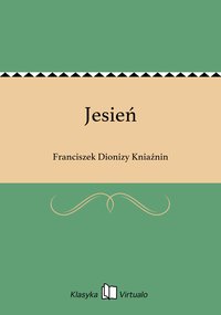 Jesień - Franciszek Dionizy Kniaźnin - ebook
