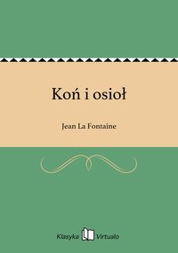 Koń i osioł - Jean La Fontaine - ebook