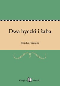 Dwa byczki i żaba - Jean La Fontaine - ebook