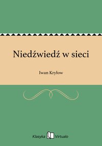 Niedźwiedź w sieci - Iwan Kryłow - ebook