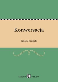 Konwersacja - Ignacy Krasicki - ebook