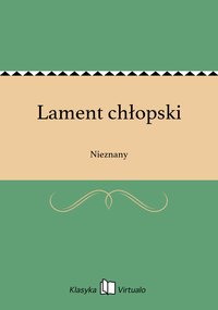 Lament chłopski - Nieznany - ebook