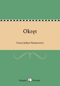 Okręt - Ursyn Julian Niemcewicz - ebook