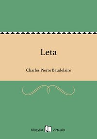 Leta - Charles Pierre Baudelaire - ebook