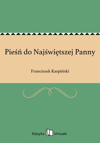 Pieśń do Najświętszej Panny - Franciszek Karpiński - ebook