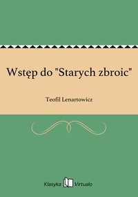 Wstęp do "Starych zbroic" - Teofil Lenartowicz - ebook