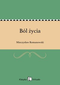 Ból życia - Mieczysław Romanowski - ebook