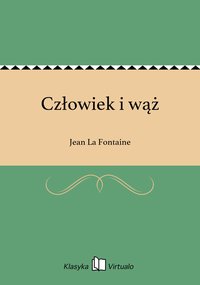Człowiek i wąż - Jean La Fontaine - ebook