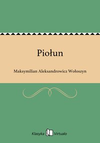 Piołun - Maksymilian Aleksandrowicz Wołoszyn - ebook