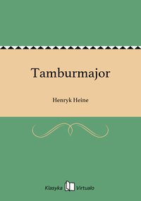 Tamburmajor - Henryk Heine - ebook