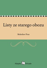 Listy ze starego obozu - Bolesław Prus - ebook