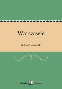 Warszawie - Wiktor Gomulicki - ebook