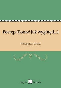 Postęp (Ponoć już wyginęli...) - Władysław Orkan - ebook
