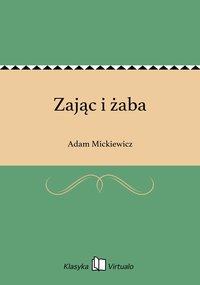 Zając i żaba - Adam Mickiewicz - ebook