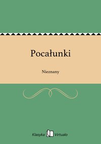 Pocałunki - Nieznany - ebook