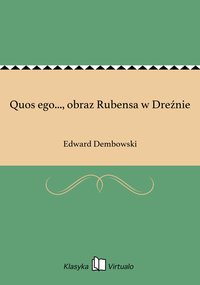 Quos ego..., obraz Rubensa w Dreźnie - Edward Dembowski - ebook