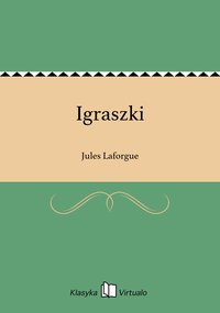 Igraszki - Jules Laforgue - ebook