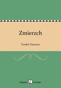 Zmierzch - Teodor Tiutczew - ebook